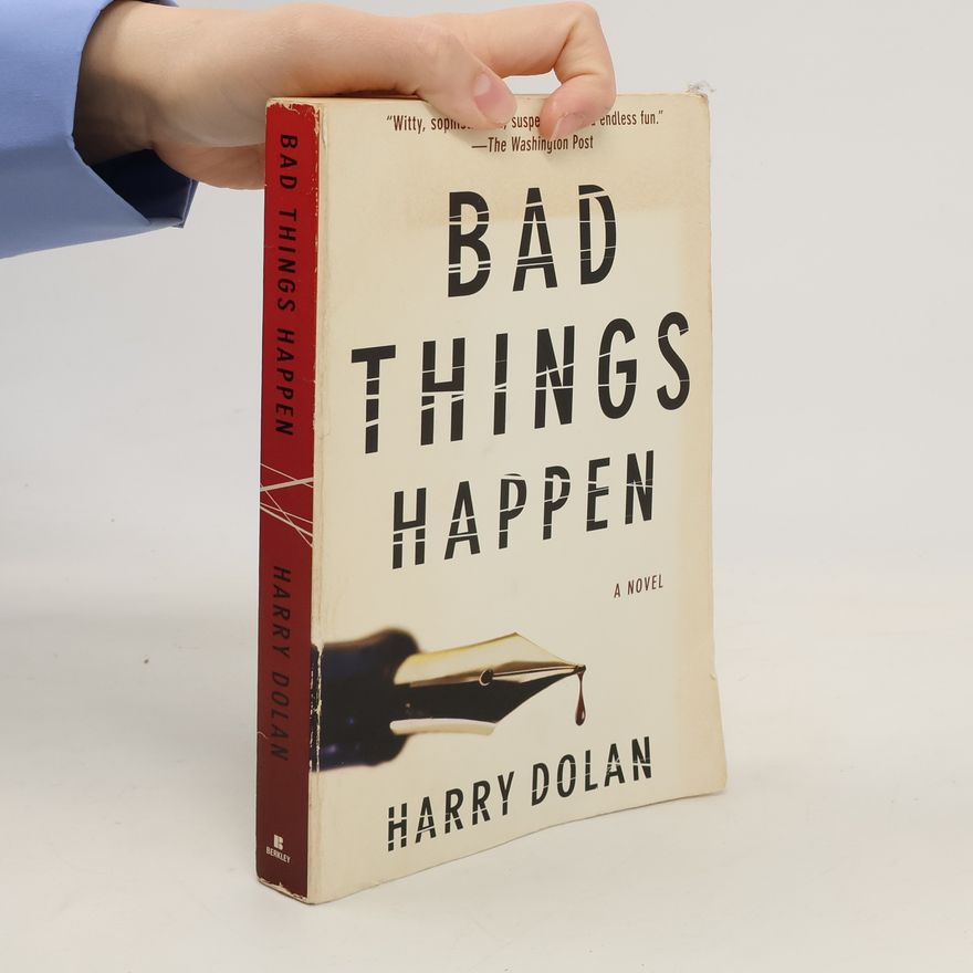 Harry Dolan Bad Things Happen