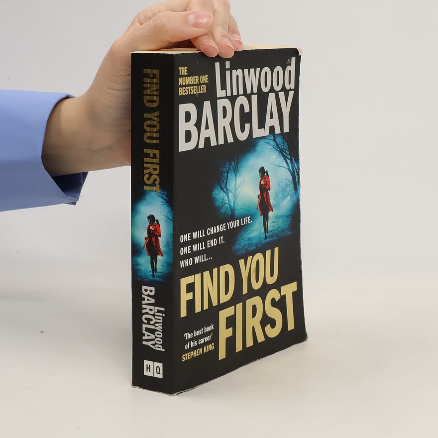 Linwood Barclay Find You First