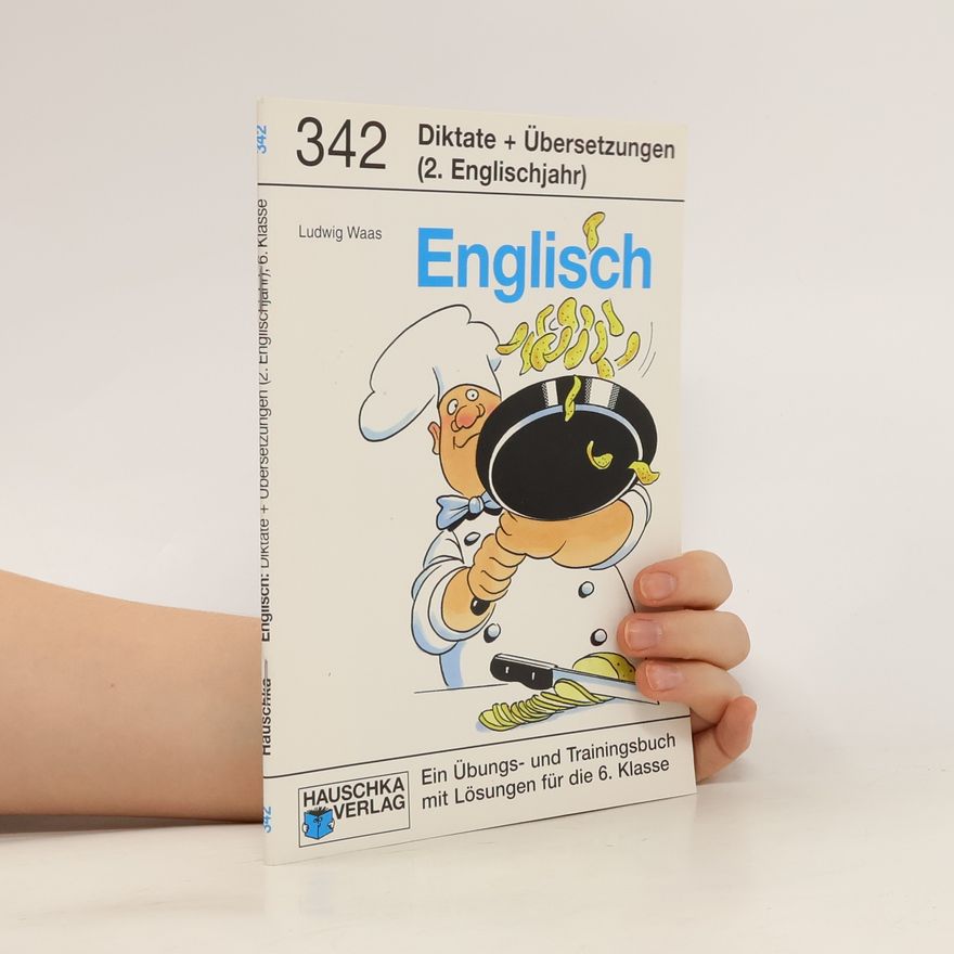 Ludwig Waas Diktate und Übersetzungen. Englisch 6. Klasse