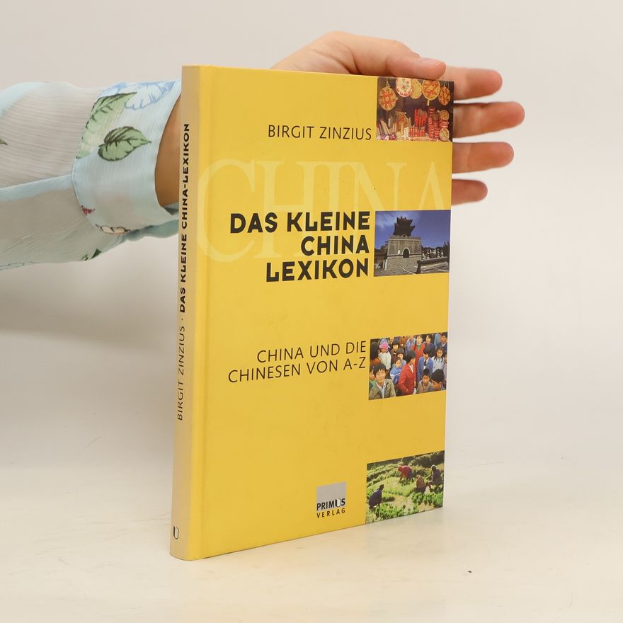 Birgit Zinzius Das kleine China-Lexikon