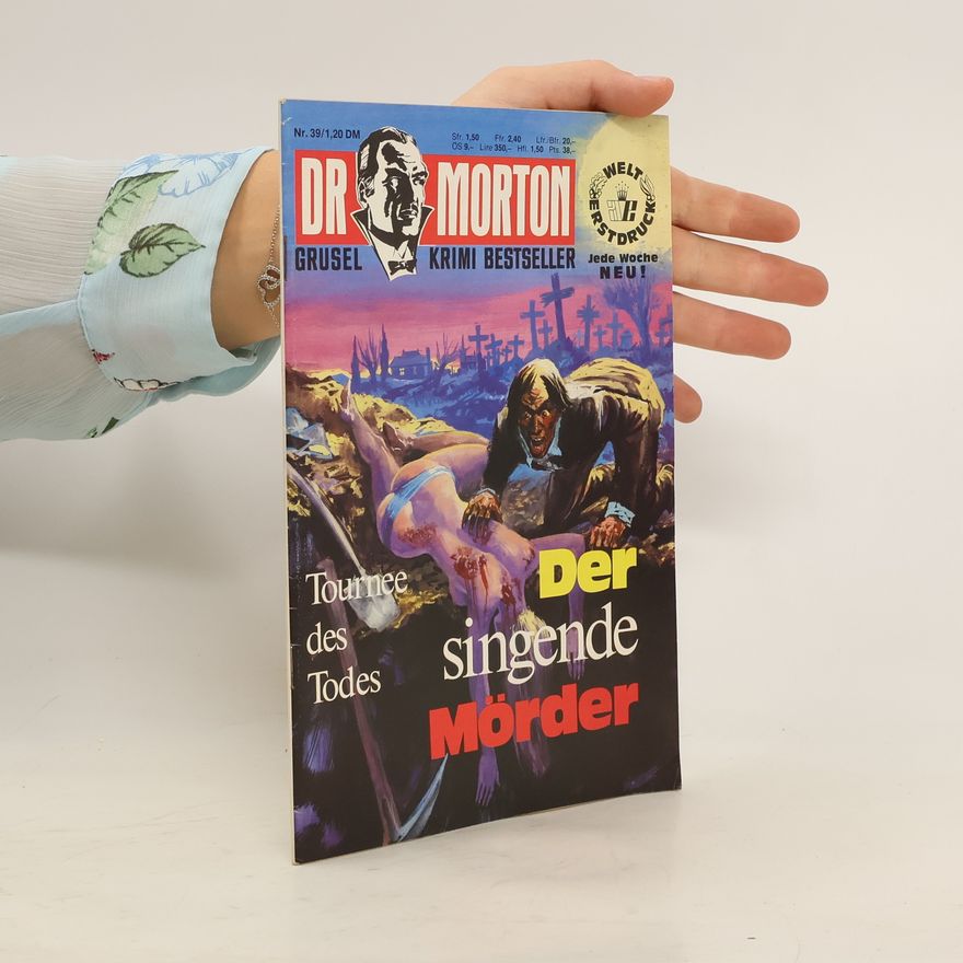 Autorenkollektiv Dr. Morton Nr. 39. Der singende Mörder