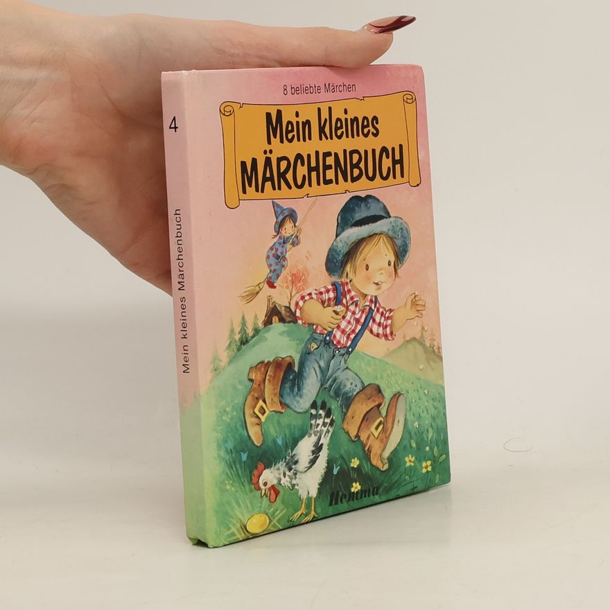 Various authors Mein kleines Märchenbuch 4
