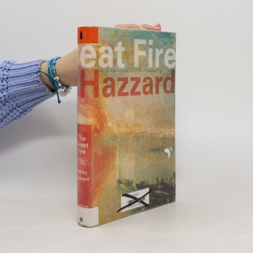 Shirley Hazzard The Great Fire