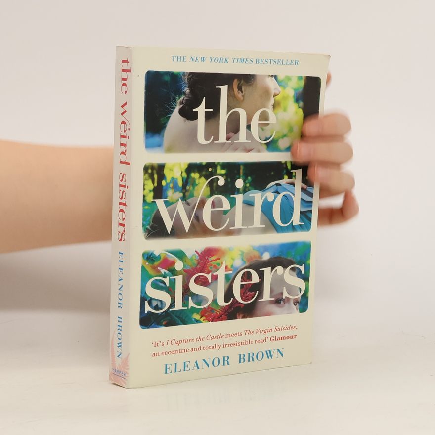 Eleanor Brown The Weird Sisters. Die Shakespeare-Schwestern, englische Ausgabe