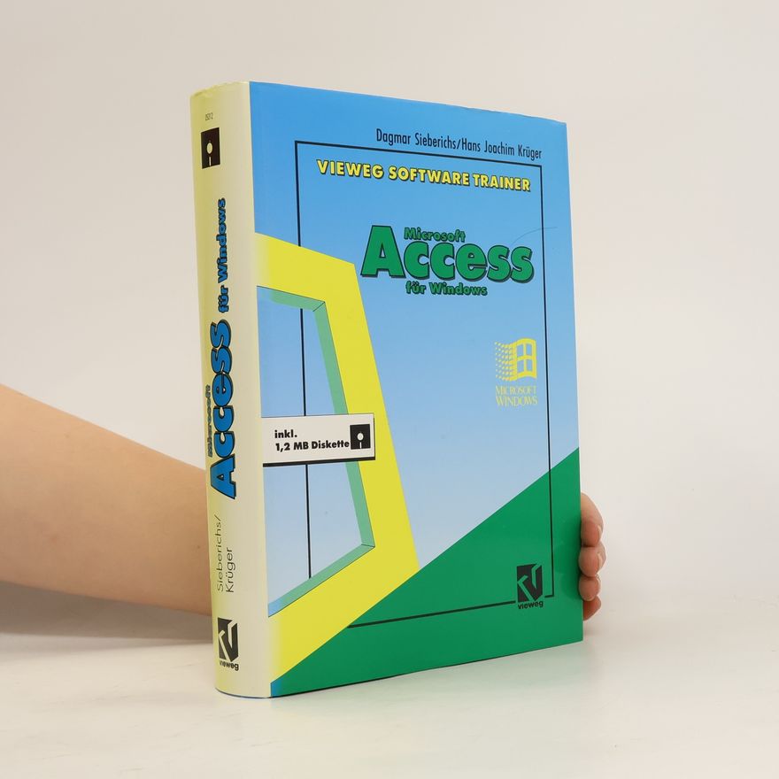 Dagmar Sieberichs Vieweg-Software-Trainer Microsoft Access für Windows