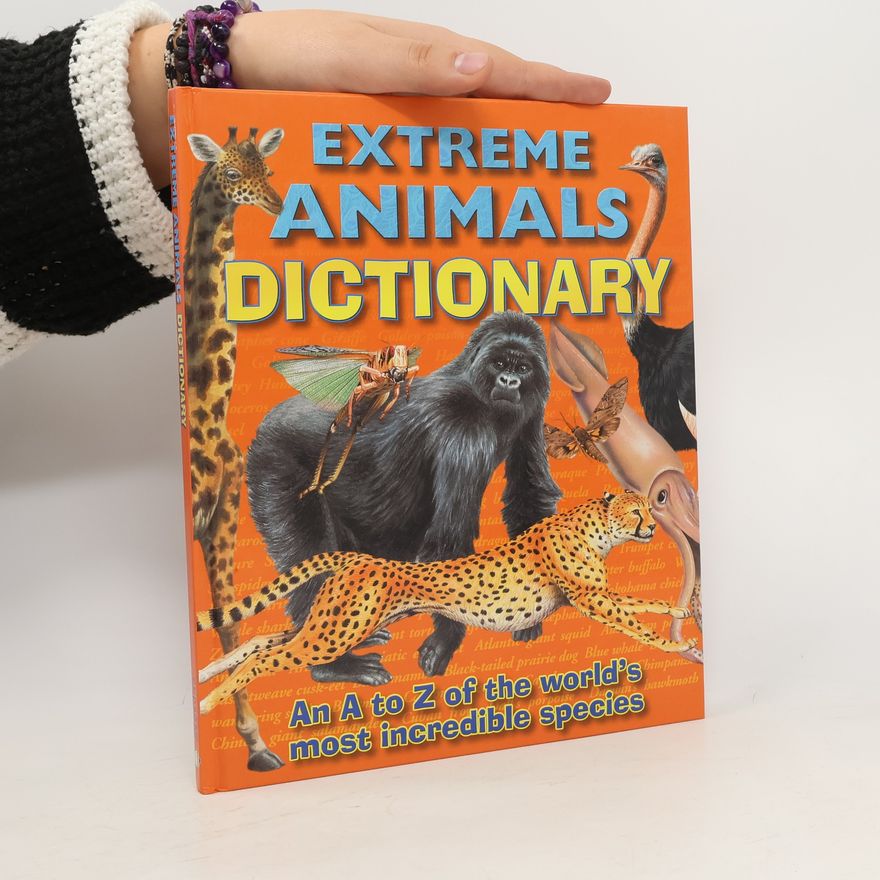 Autorenkollektiv Extreme Animals Dictionary