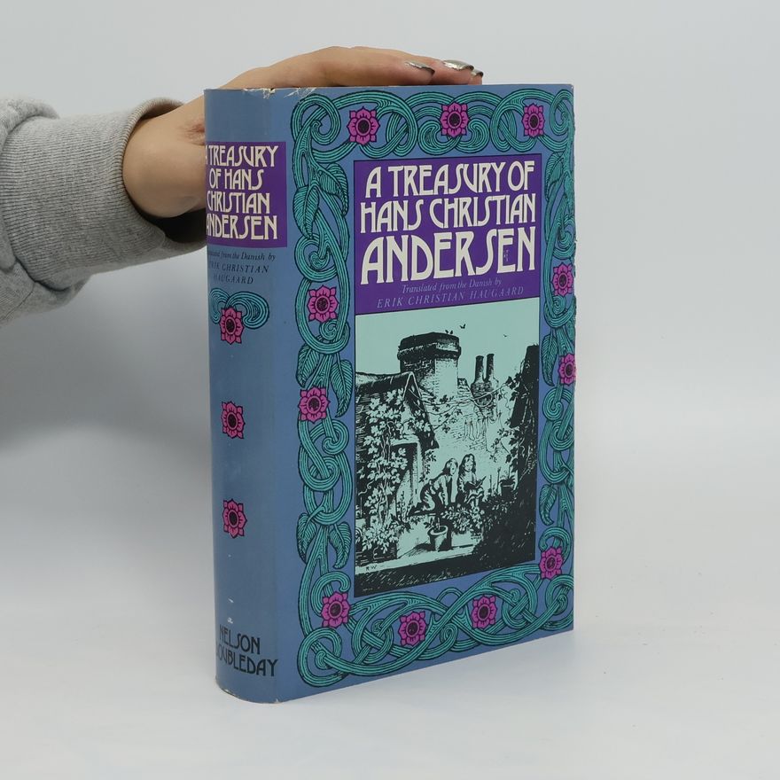 Hans Christian Andersen A Treasury of Hans Christian Andersen
