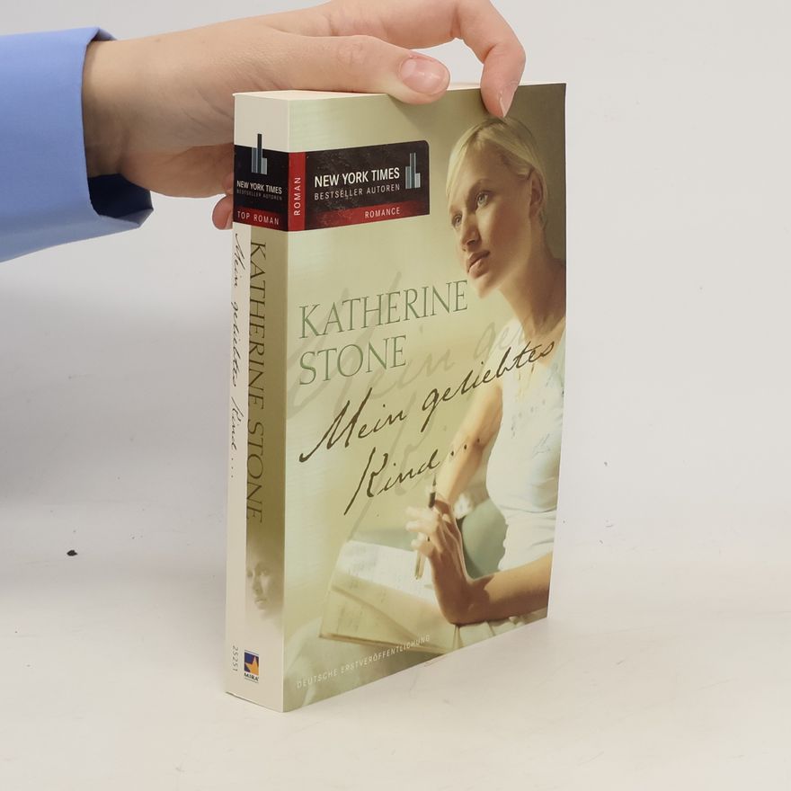 Katherine Stone Mein geliebtes Kind