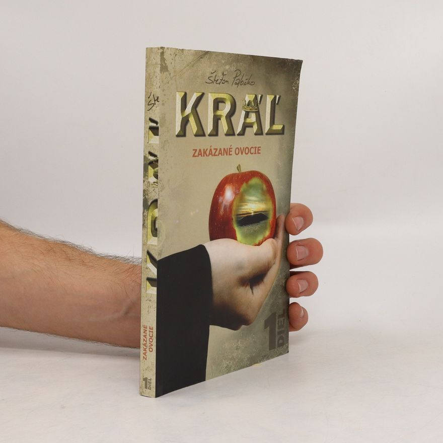 Štefan Paločko Kráľ: Zakázané ovocie