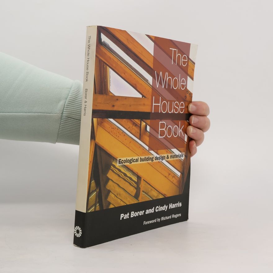 Pat Borer The Whole House Book