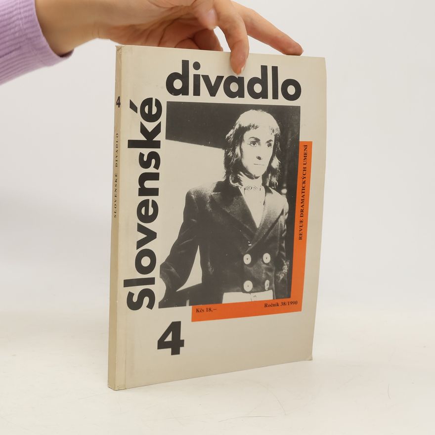 Autorenkollektiv Slovenské divadlo 4/1990