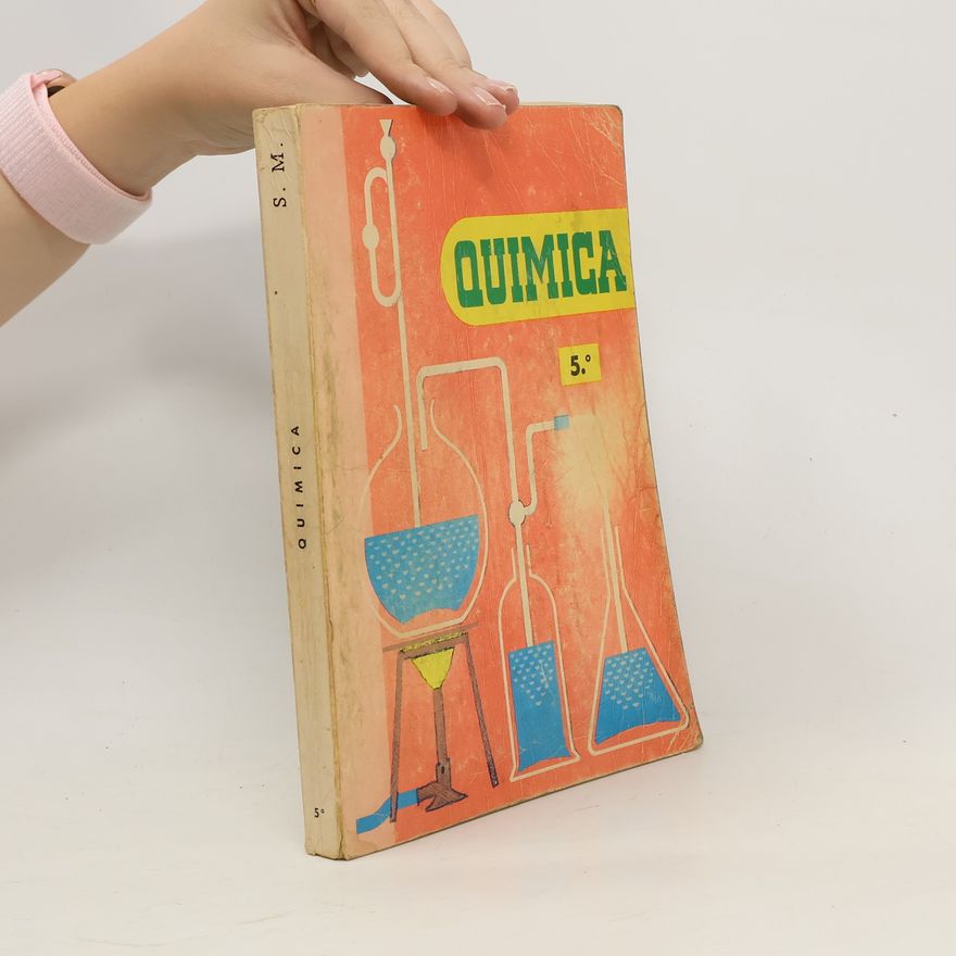 Autorenkollektiv Quimica. Quinto curso