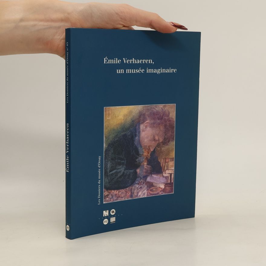 Auteurscollectief Emile Verhaeren, un musée imaginaire