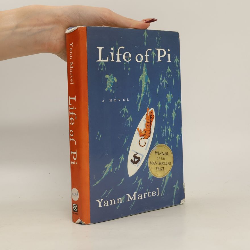 Yann Martel Life of Pi