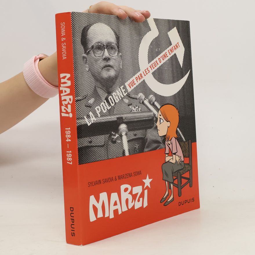 Marzena Sowa La Pologne vue par les yeux d'une enfant