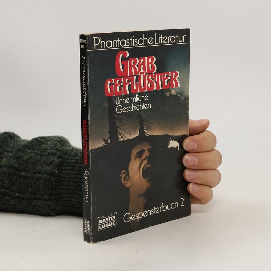 Autorenkollektiv Grabgeflüster. Gespensterbuch 2