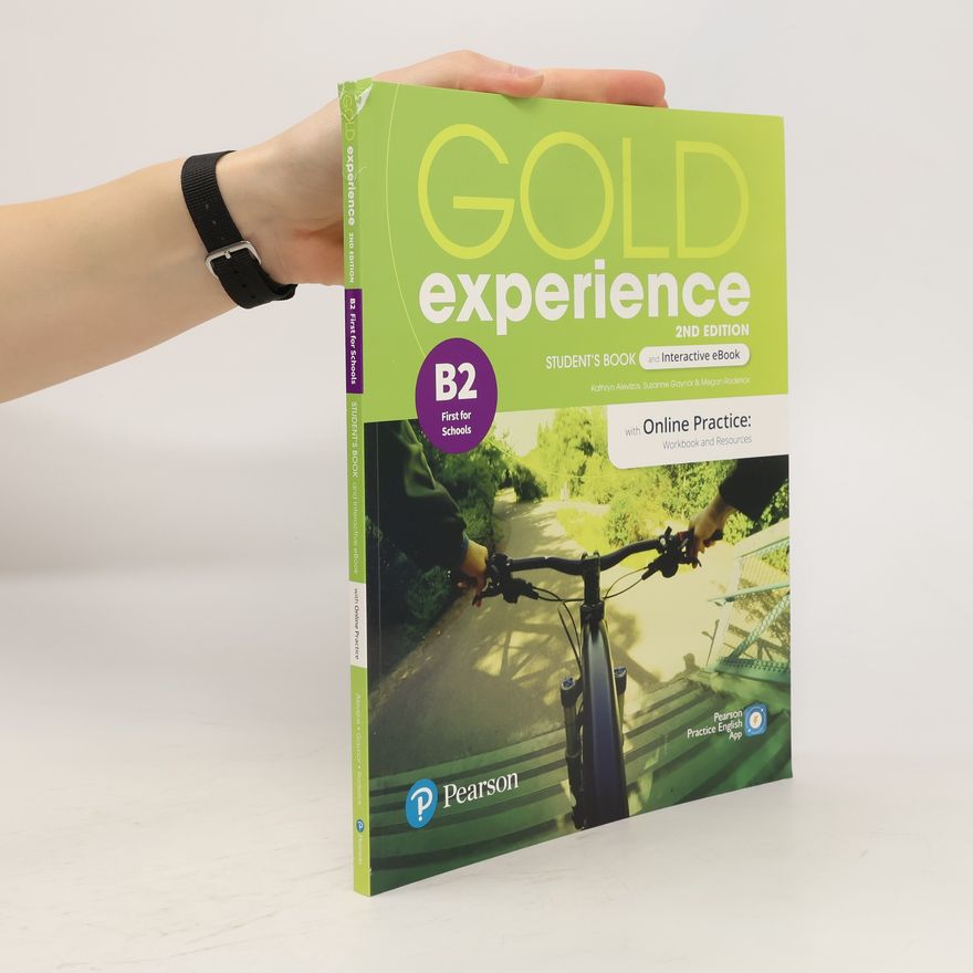 Pearson Education Gold Experience 2nd Edition B2. Student's Book with Online Practice + eBook