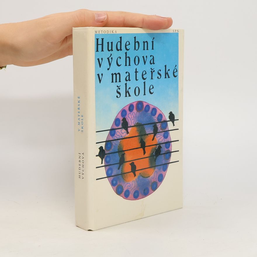 Olga Janovská Hudební výchova v mateřské škole