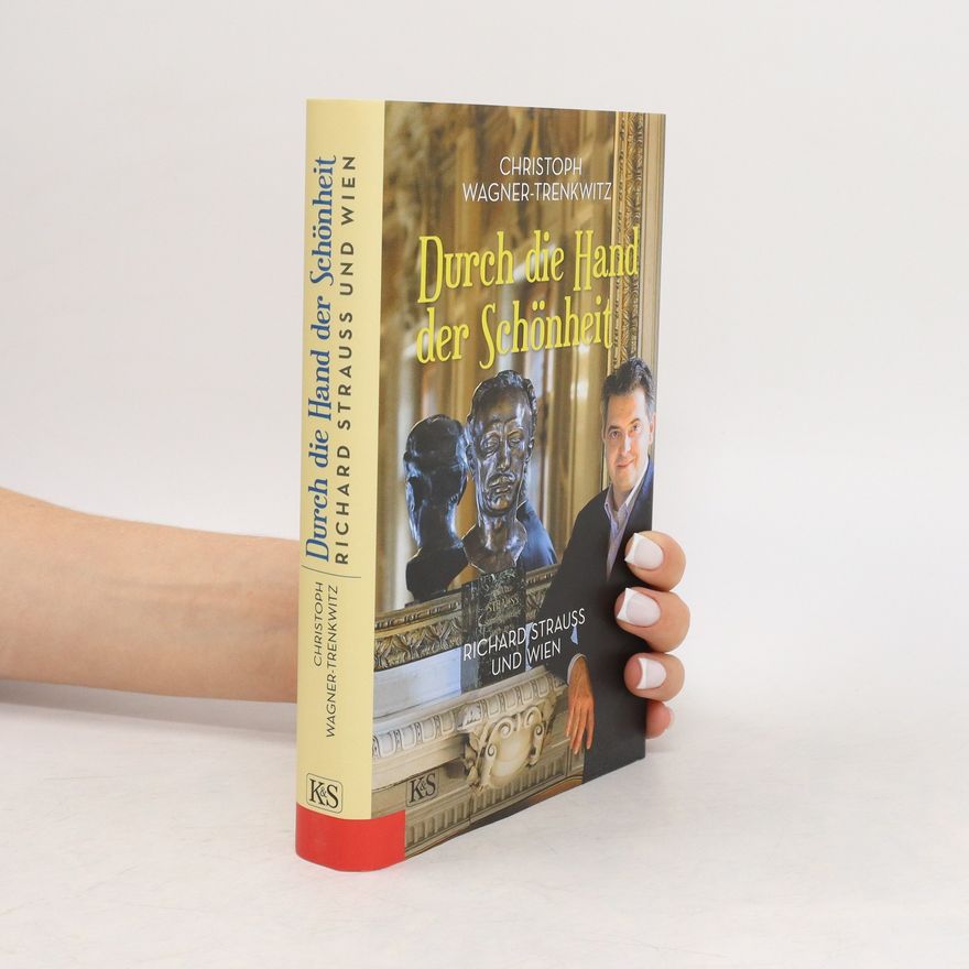 Christoph Wagner Durch die Hand der Schönheit