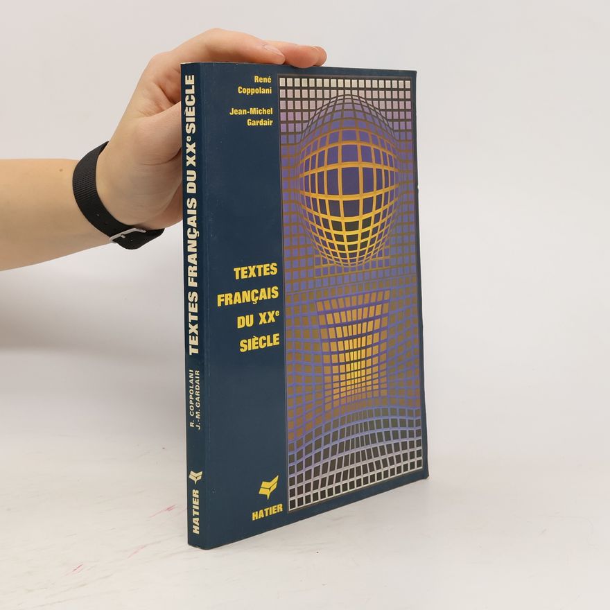J. M. Gardair Textes français du XXe siècle