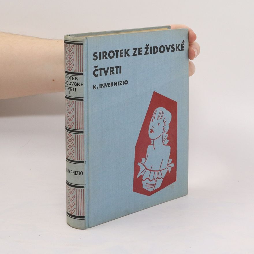 Karolina Invernizion Sirotek ze židovské čtvrti 1