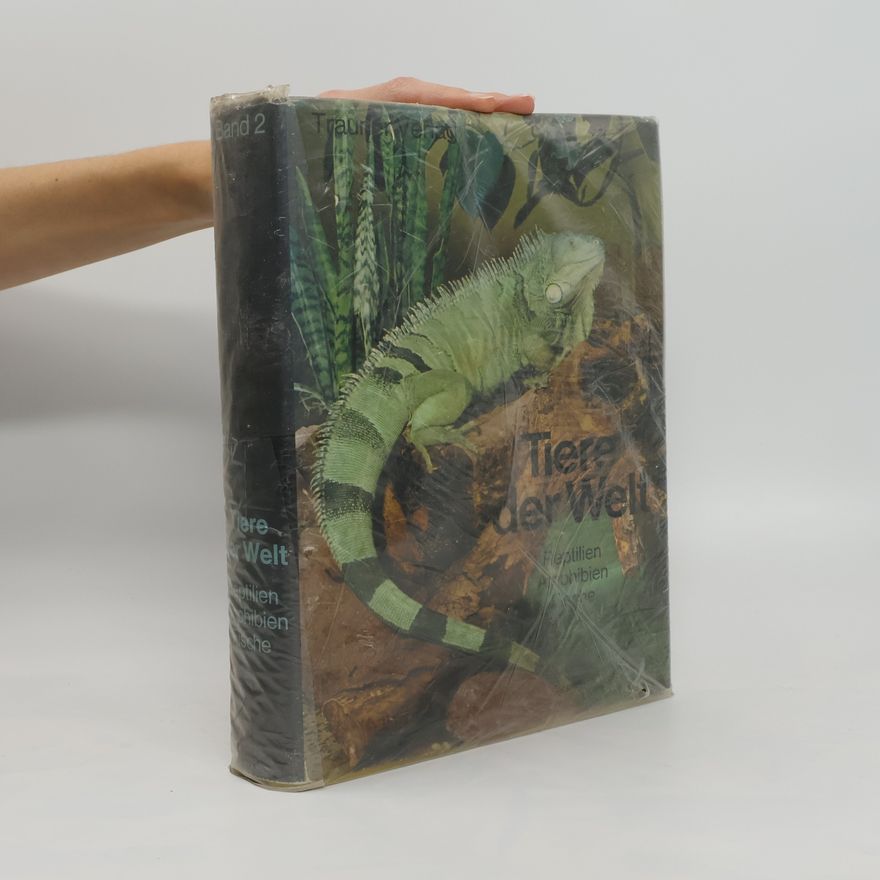 Autorenkollektiv Tiere der Welt 2. Reptilien, Amphibien, Fische