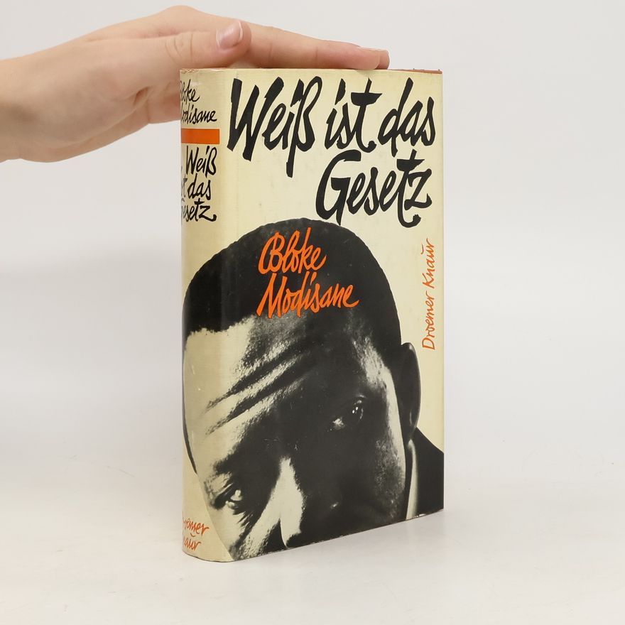 Bloke Modisane Weiß ist das Gesetz