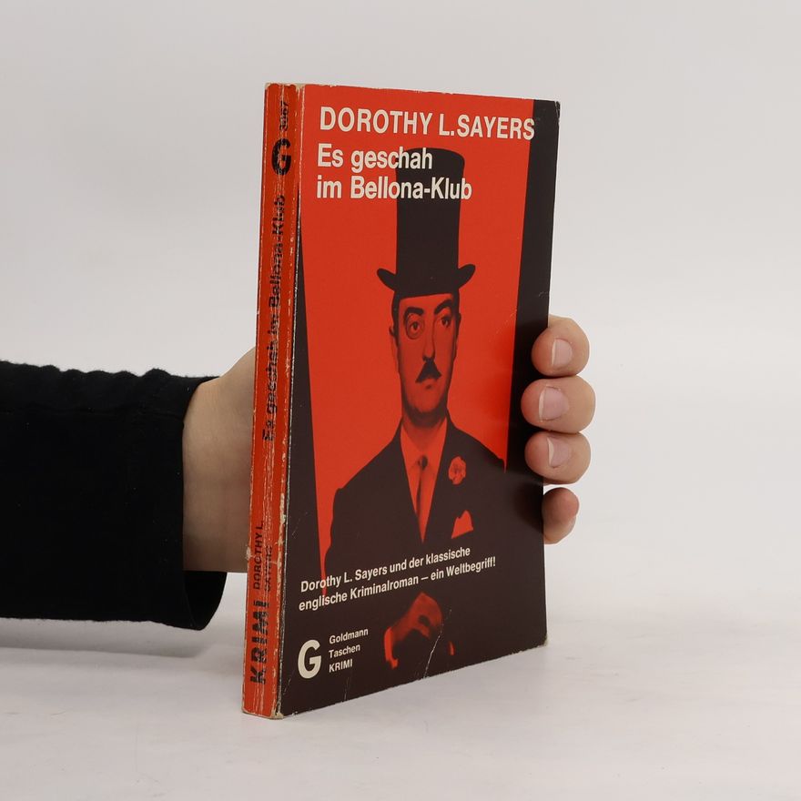 Dorothy L. Sayers Es geschah im Bellona-Klub