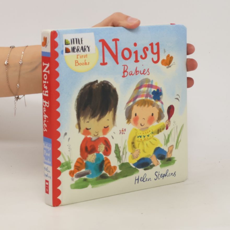 Helen Stephenson Noisy Babies
