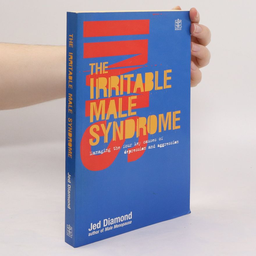 Jed Diamond The Irritable Male Syndrome