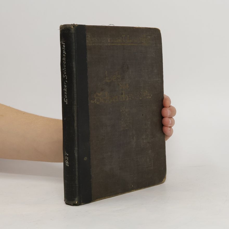 Emanuel Lasker Lehrbuch des Schachspiels