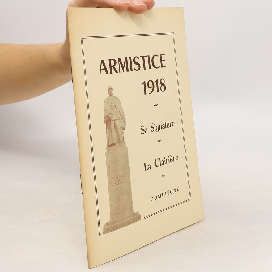 Autorenkollektiv Armistice 1918