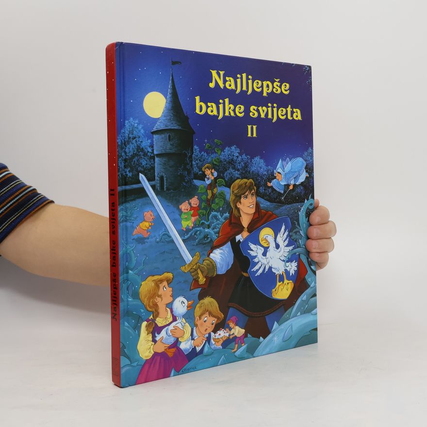 Kolektív autorov Najljepše bajke svijeta II.