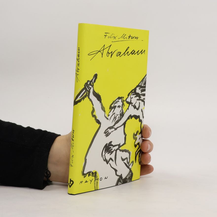 Felix Mitterer Abraham