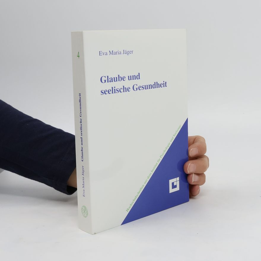 Eva Maria Jäger Glaube und seelische Gesundheit 4