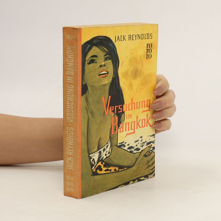 Jack Reynolds Versuchung in Bangkok