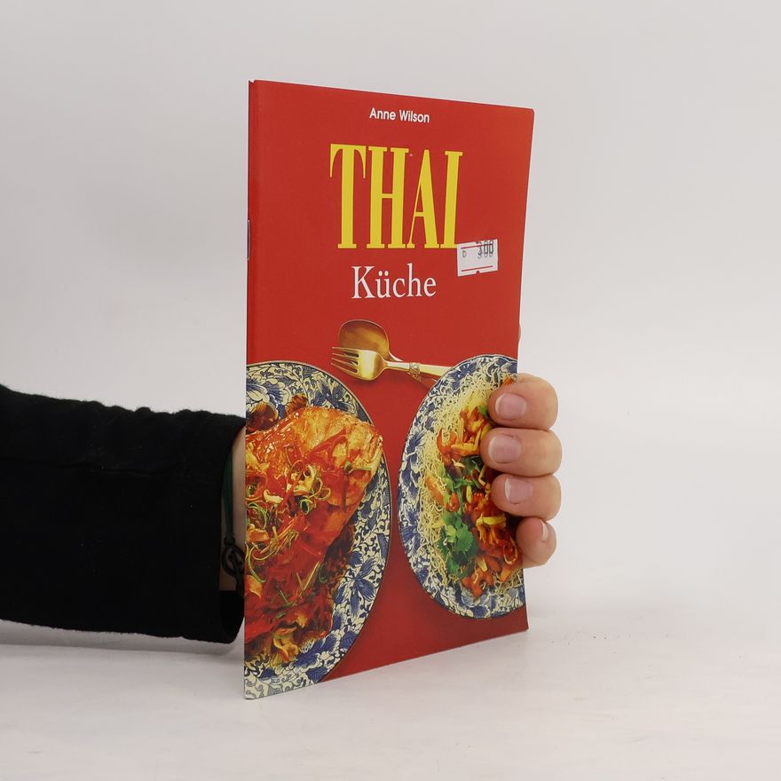Kolektiv autorů Thai Küche