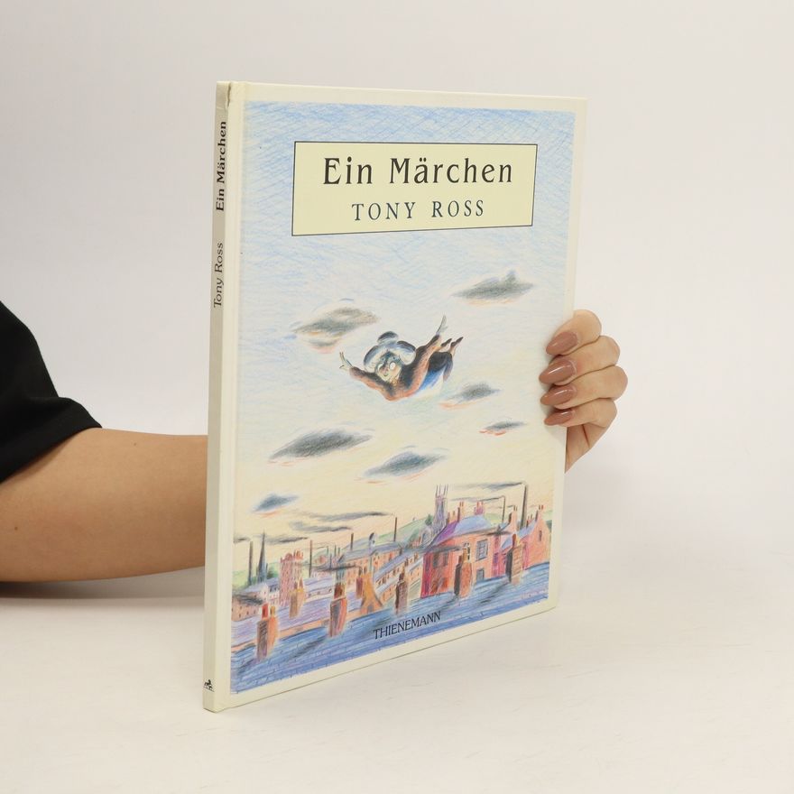 Tony Ross Ein Märchen