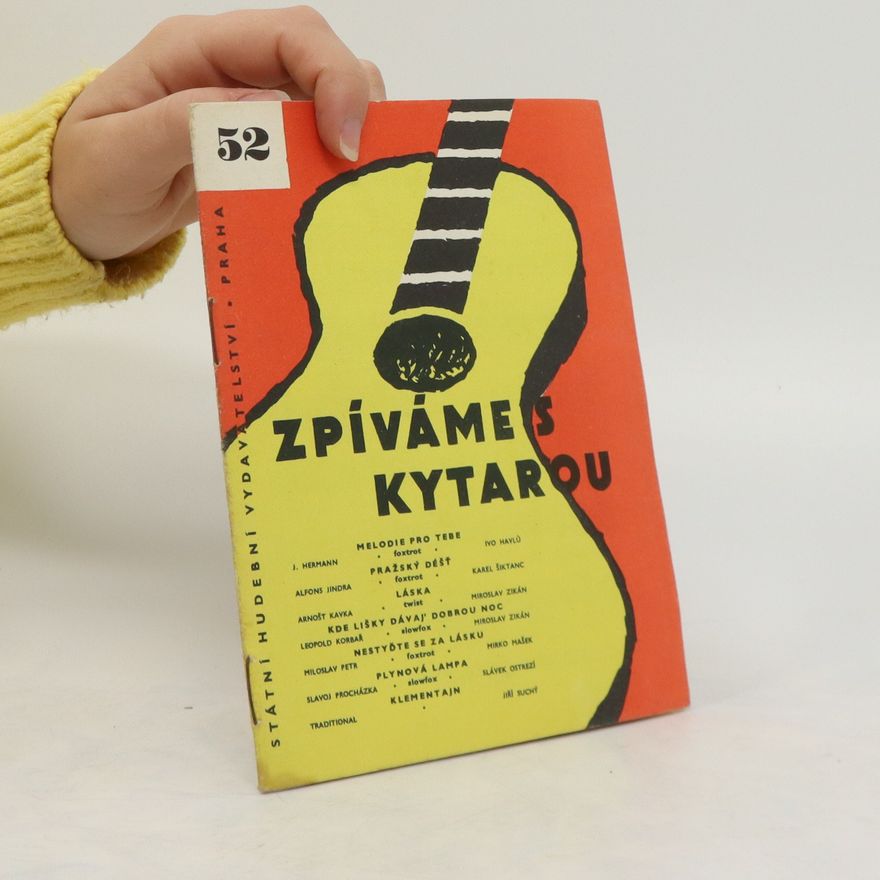 Kolektiv autorů Zpíváme s kytarou 52