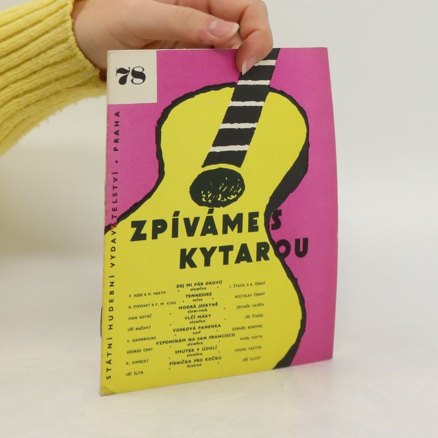 Kolektiv autorů Zpíváme s kytarou 78