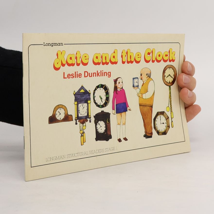 Leslie Dunkling Kate and the clock