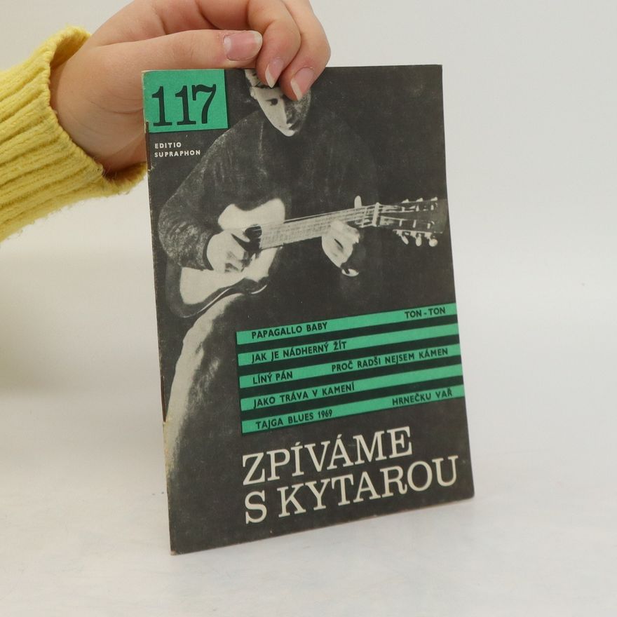 Kolektiv autorů Zpíváme s kytarou 117