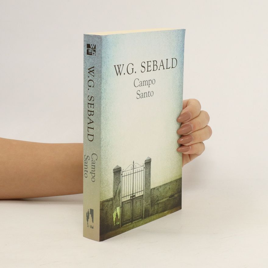 W. G. Sebald Campo Santo
