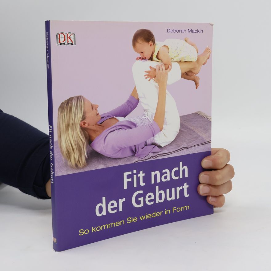 Deborah Mackin Fit nach der Geburt