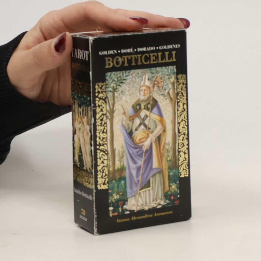 Atanas Atanassov Golden Tarot of Botticelli. Zlatý tarot Botticelli