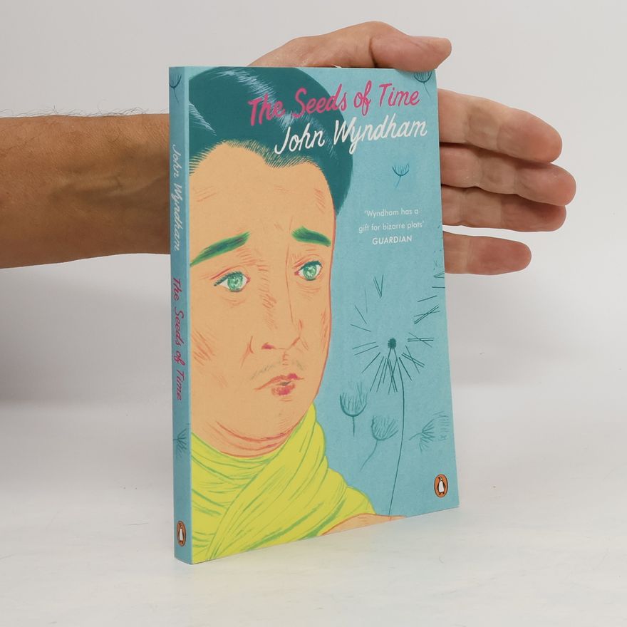 John Wyndham The Seeds of Time