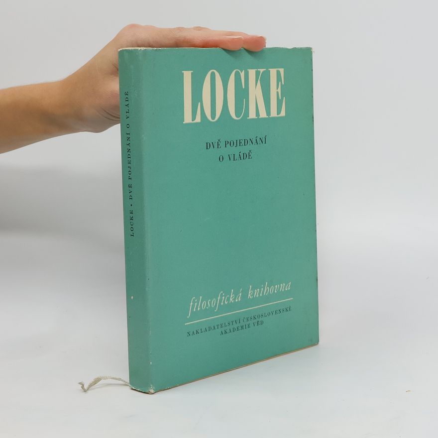 John Locke Dvě pojednání o vládě