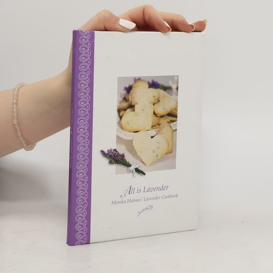 Monika Halmos All is Lavender