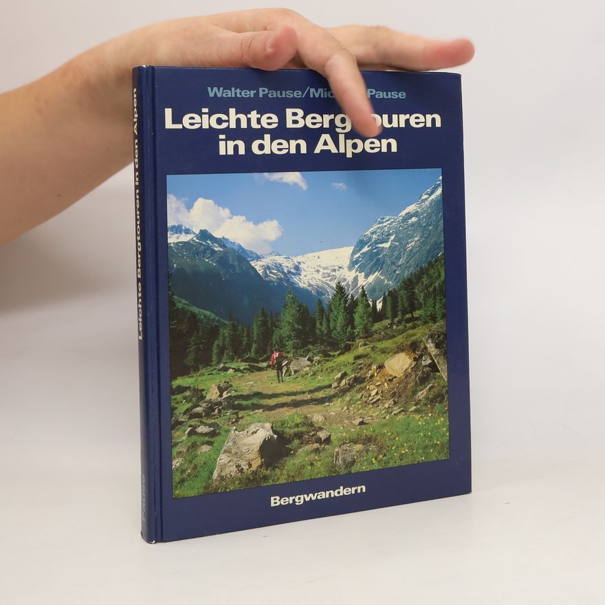 Autorenkollektiv Leichte Bergtouren in den Alpen
