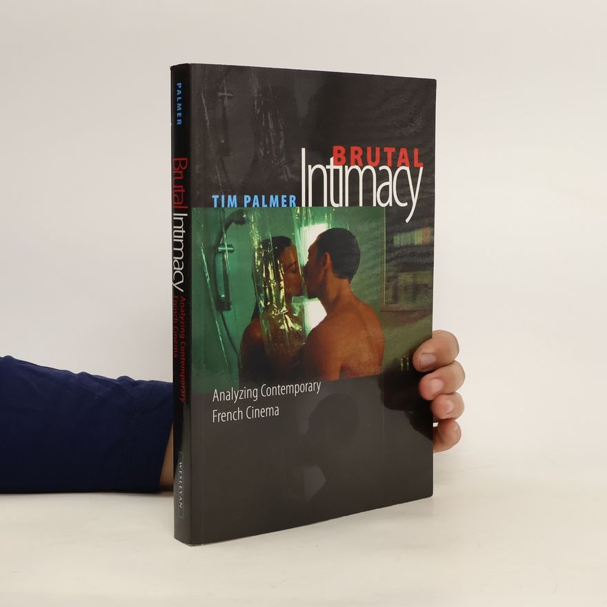 Tim Palmer Brutal Intimacy